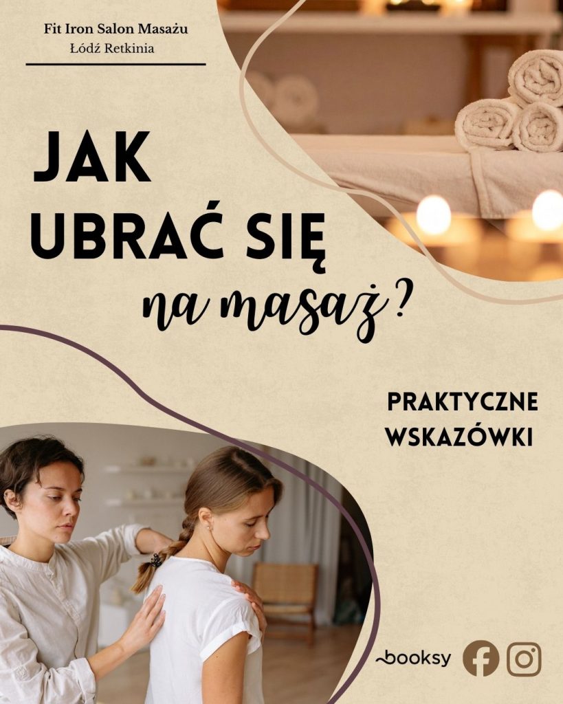 Jak się ubrać na masaż?